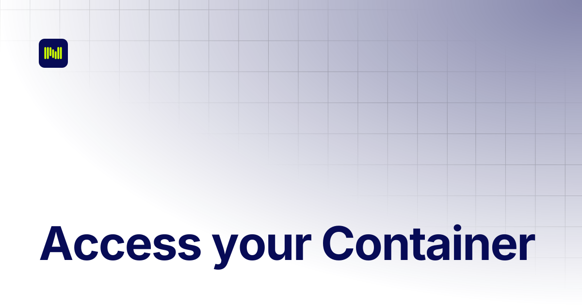 Access your Container | Nodeum Docs