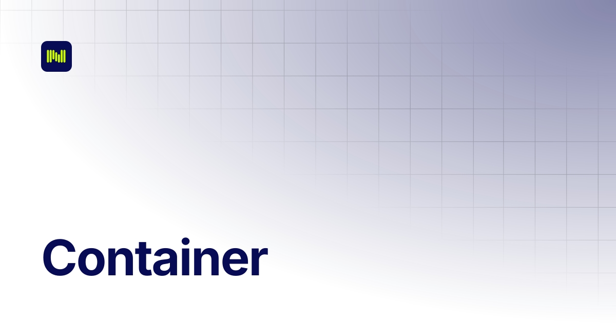 Container | Nodeum Docs