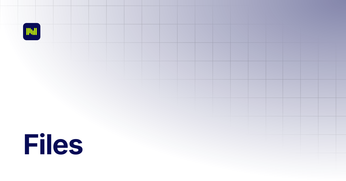 Files | Nodeum Docs